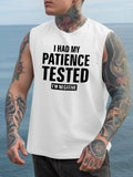 Men's " I Had My Patience Tested, I'm Negative" Fitness Tank Top